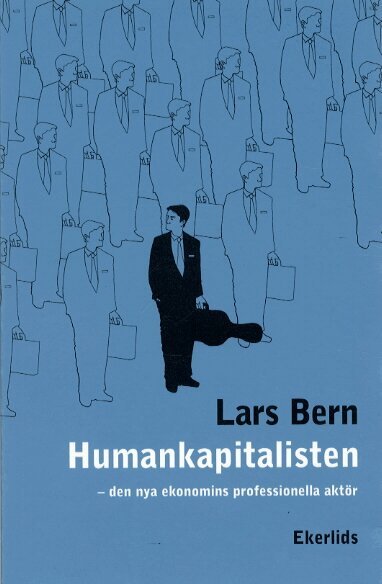 Lars Bern - Humankapitalisten, Inbunden