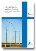 SEK Handbok 443 - Hngkablar fr mellanspnning : provning av kabel, upphngningsdon och system : en handbok