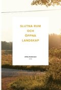 Slutna rum och ppna landskap (2017)