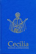 Cecilia : katolsk gudstjänstbok (normalstil)