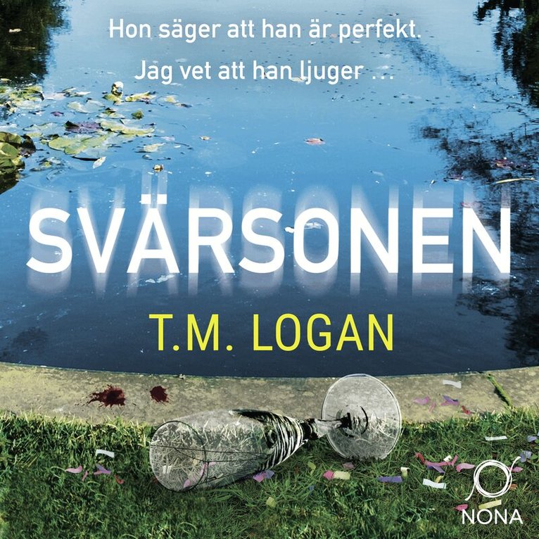 T.M. Logan - Svärsonen, Ljudbok