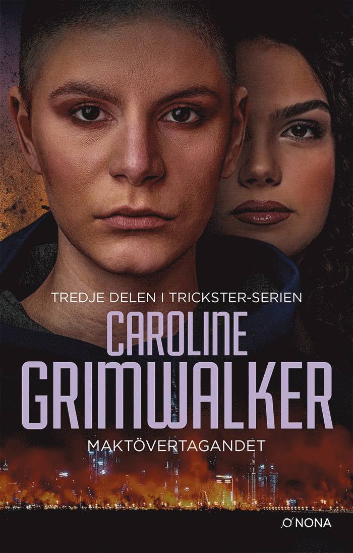 Caroline Grimwalker - Maktövertagandet, E-bok