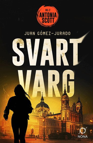 Juan Gómez-Jurado - Svart varg, Inbunden