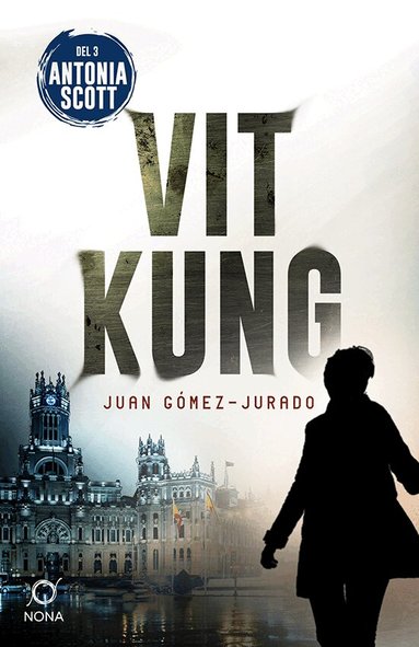 Juan Gómez-Jurado - Vit kung, E-bok