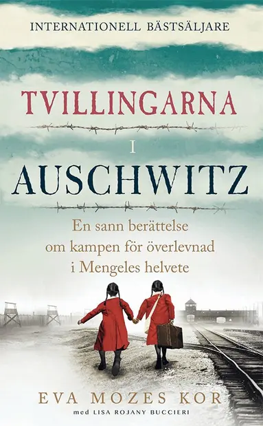 Eva Mozes Kor, Lisa Rojany Buccieri - Tvillingarna i Auschwitz : den inspirerande och sanna historien om en liten flicka som överlever fasorna i doktor Mengeles helvete, Pocket