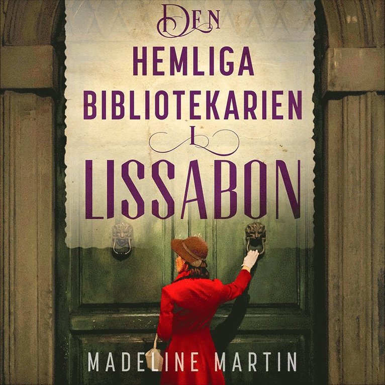 Madeline Martin - Den hemliga bibliotekarien i Lissabon, Ljudbok