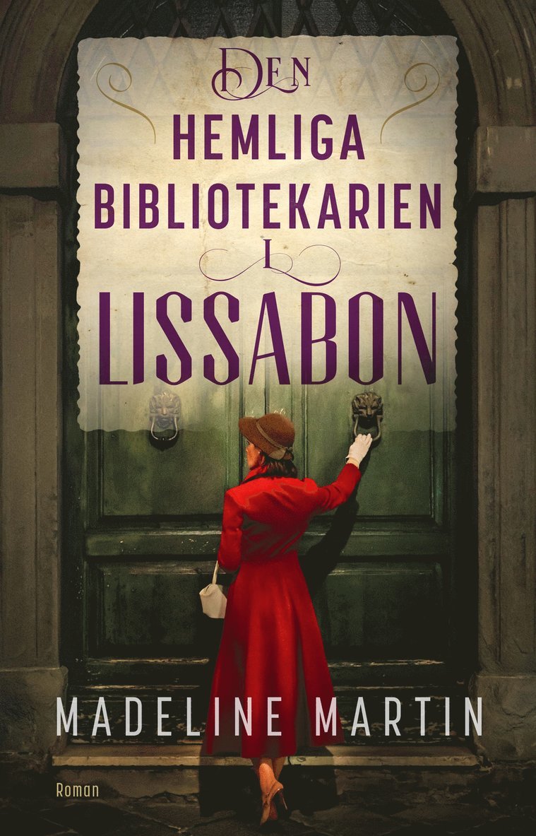 Madeline Martin - Den hemliga bibliotekarien i Lissabon, E-bok