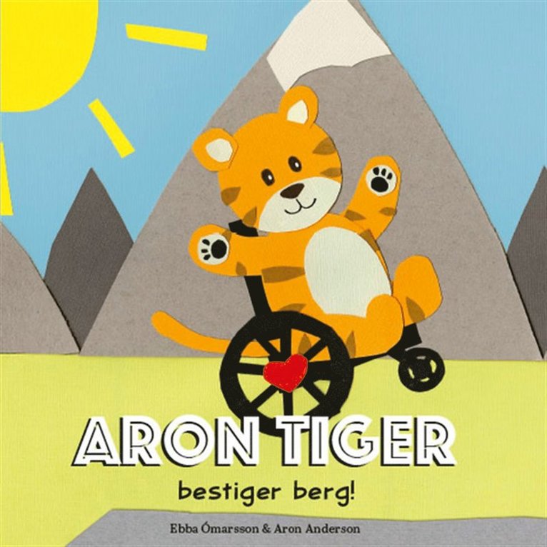 Ebba Òmarsson Dagsdotter, Aron Andersson - Aron Tiger bestiger berg, Ljudbok