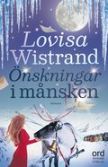 Önskningar i månsken