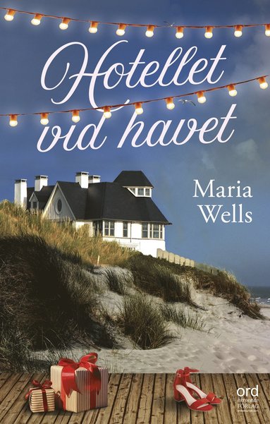 Maria Wells Hotellet vid havet