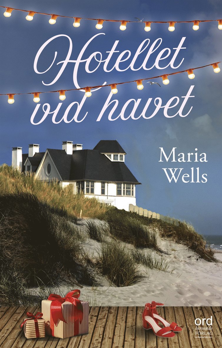 Maria Wells - Hotellet vid havet, E-bok