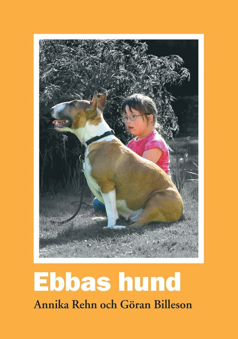 Annika Rehn - Ebbas hund, E-bok