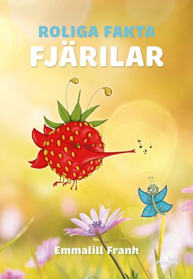 Emmalill Frank Roliga fakta – Fjärilar