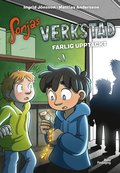 Farlig upptäckt