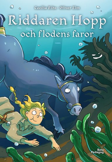 Cecilia Rihs Riddaren Hopp och flodens faror