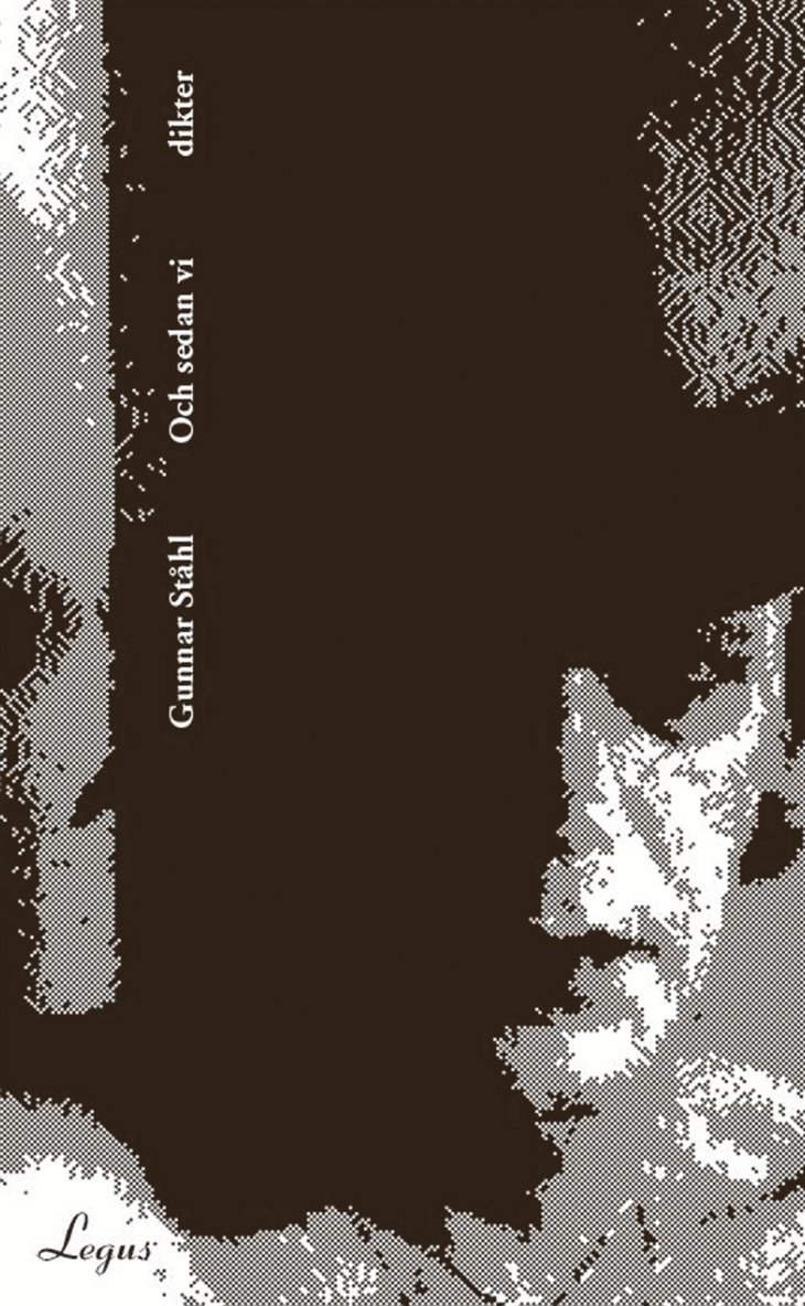 Gunnar Ståhl - Och sedan vi, E-bok