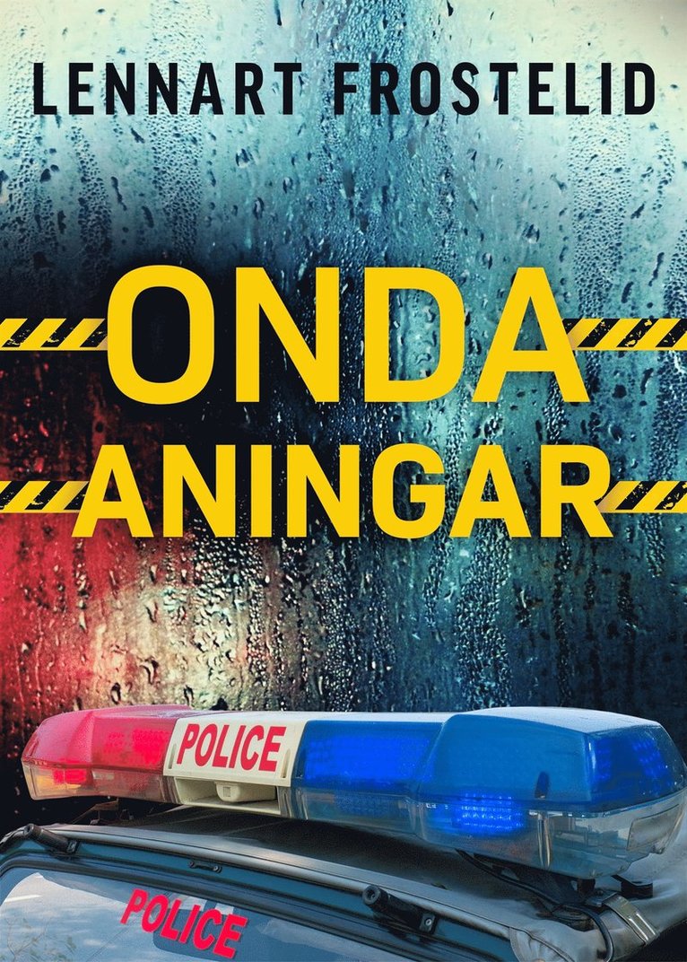 Lennart Frostelid - Onda aningar, E-bok