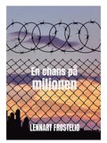 En chans p miljonen