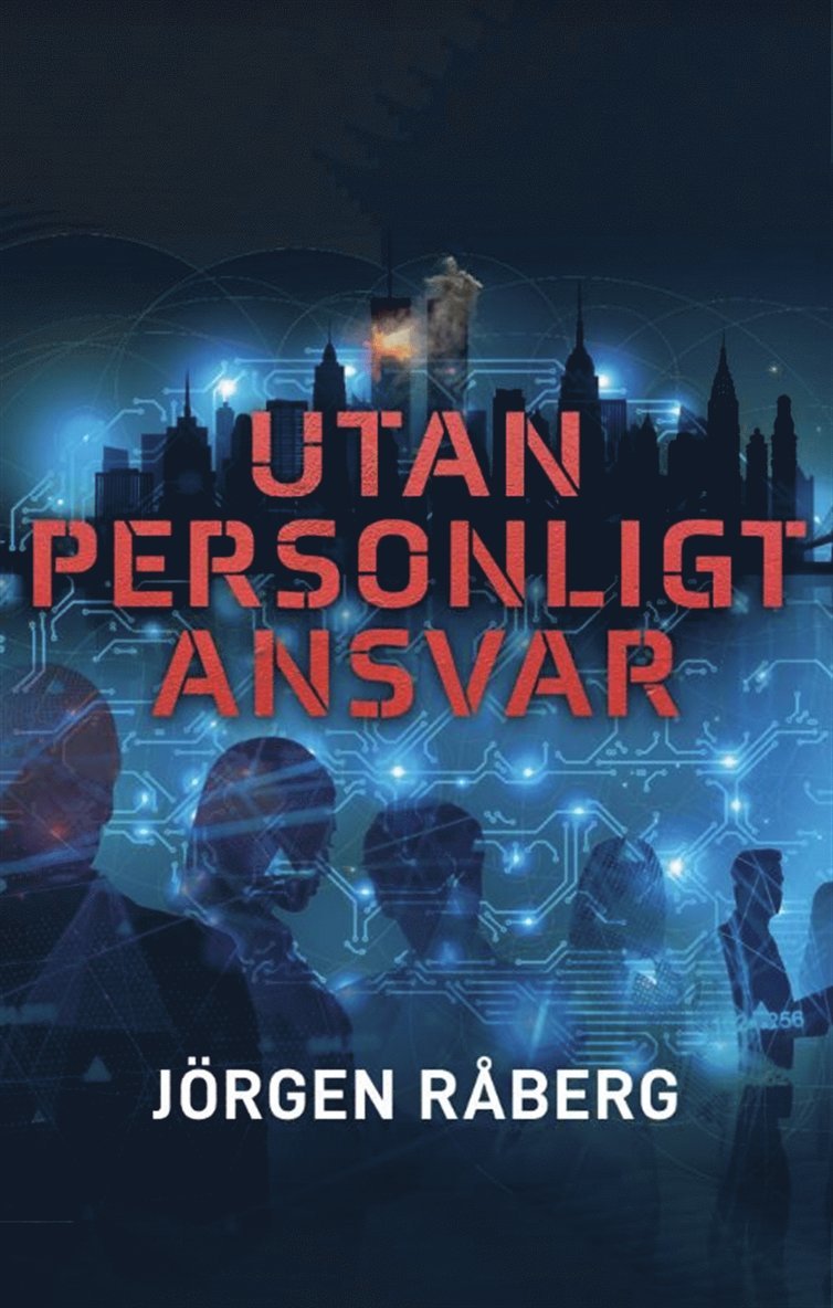 Jörgen Råberg - Utan personligt ansvar, E-bok