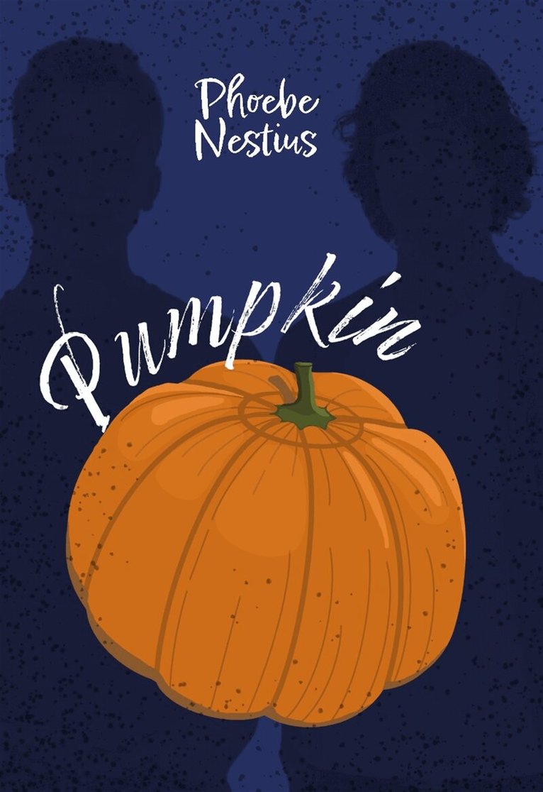 Phoebe Nestius - Pumpkin, E-bok