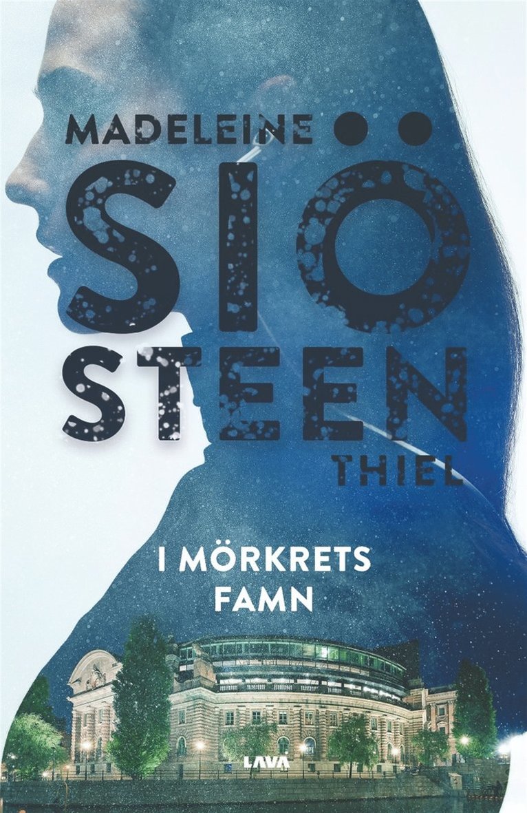 Madeleine Siösteen Thiel - I mörkrets famn, E-bok