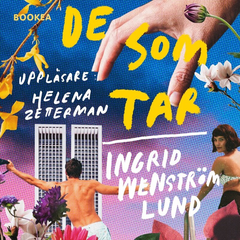 Ingrid Wenström Lund - De som tar, Ljudbok