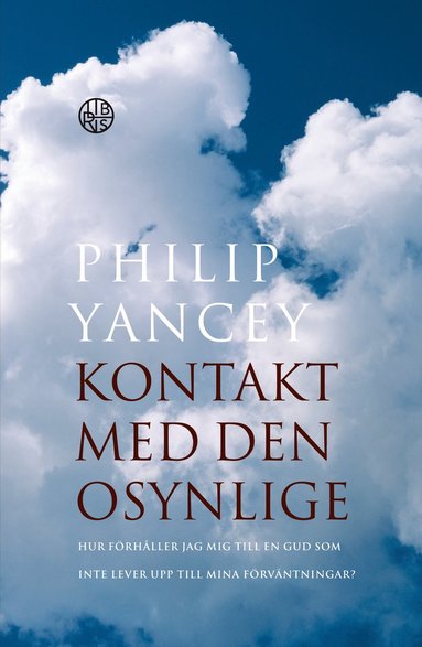 Philip Yancey Kontakt med den osynlige