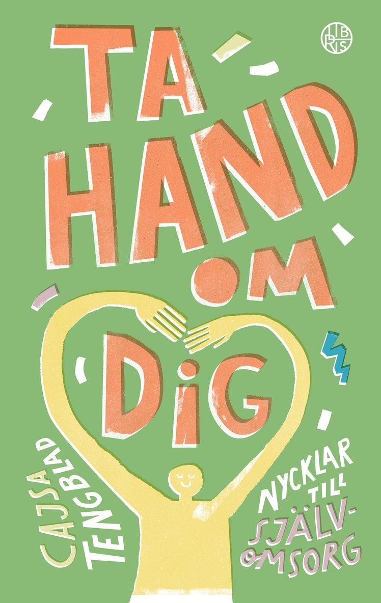 Cajsa Tengblad - Ta hand om dig, Häftad