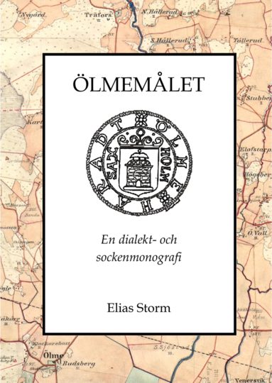 Ölmemålet : en dialekt- och sockenmonografi