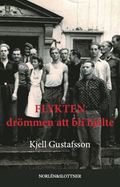 Flykten - dr�mmen att bli hj�lte