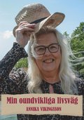 Min oundvikliga livsv�g