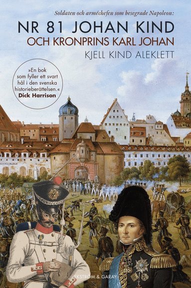 Kjell Aleklett - Nr 81 Johan Kind och Kronprins Karl Johan, Inbunden