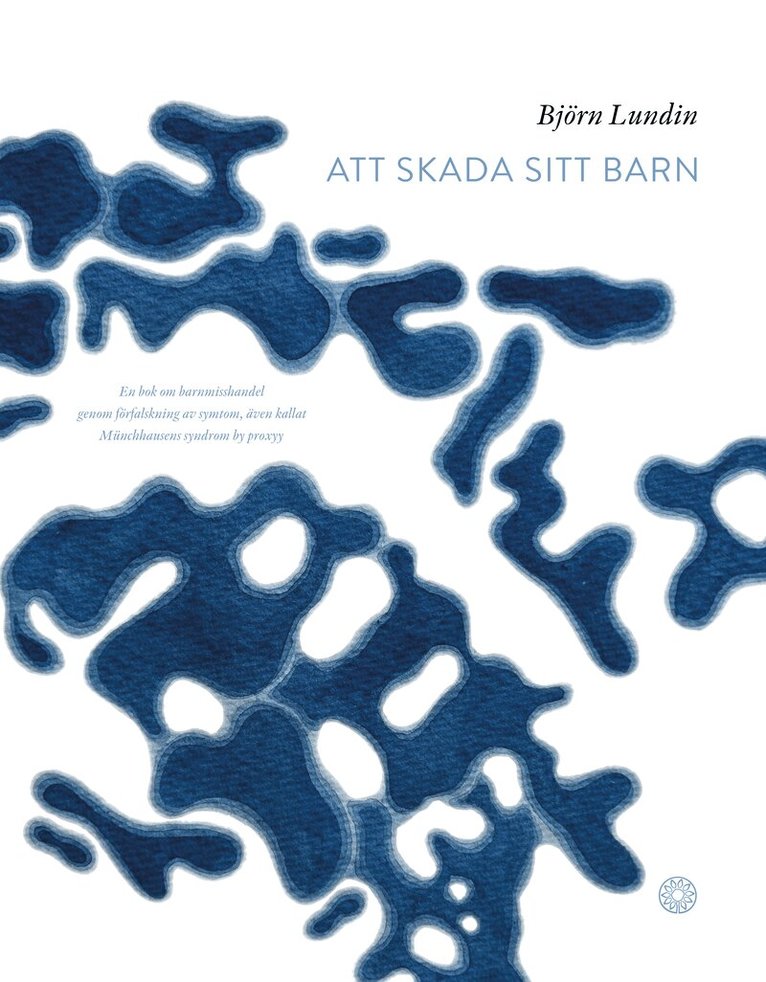 Björn Lundin - Att skada sitt barn, Häftad