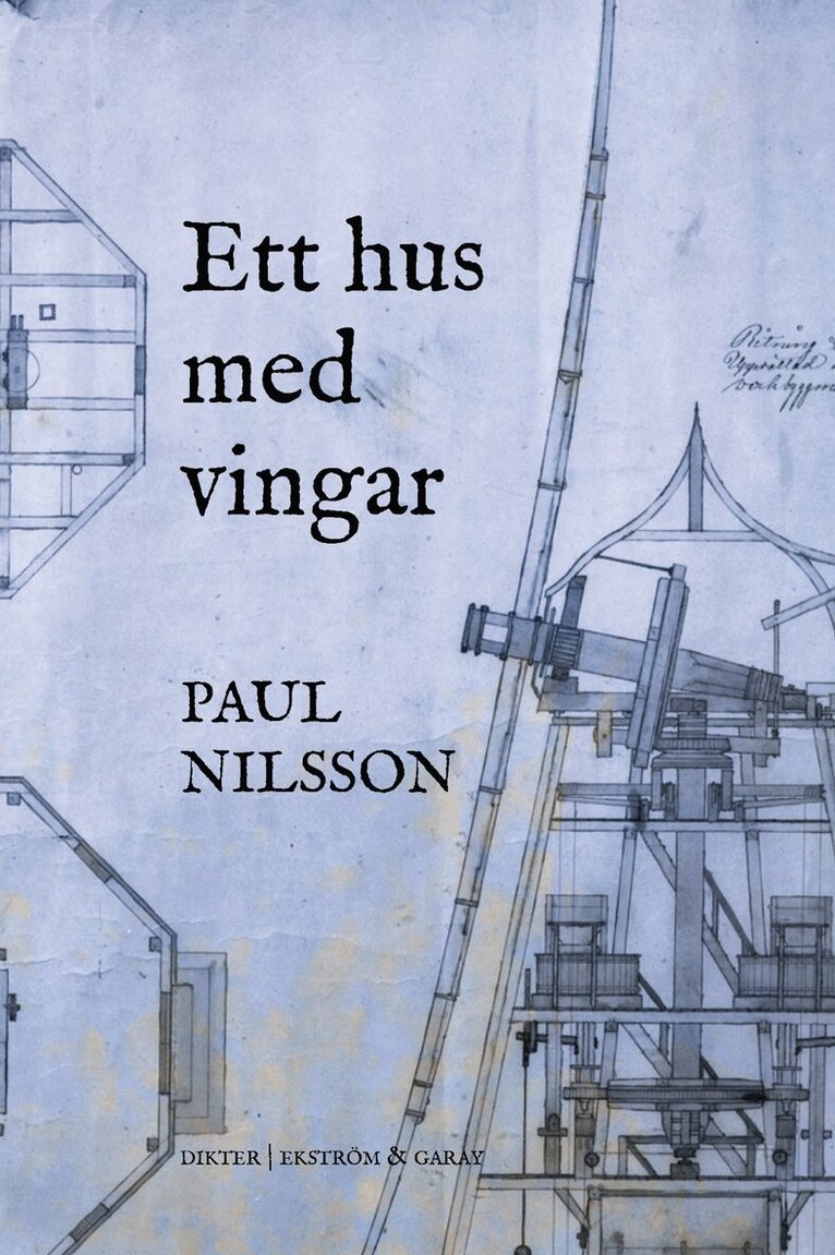 Paul Nilsson - Ett hus med vingar, Häftad