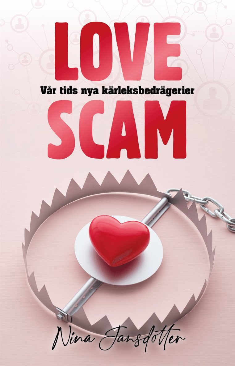 Nina Jansdotter - Love scam, E-bok