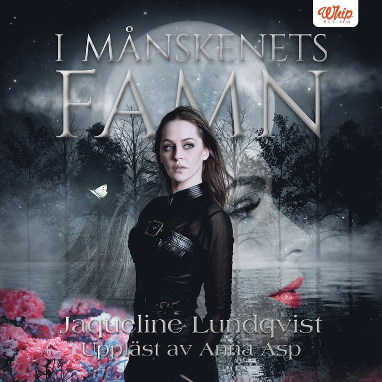 Jaqueline Lundqvist - I månskenets famn, Ljudbok