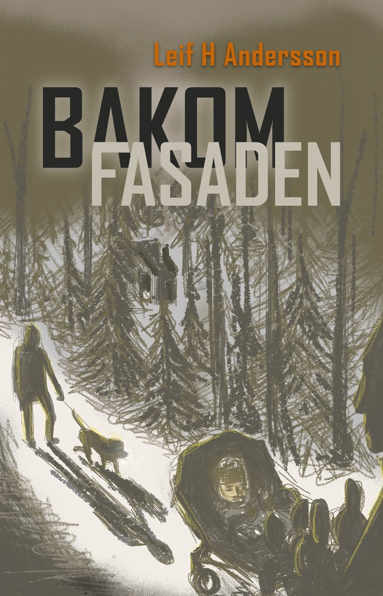Leif Andersson - Bakom fasaden, E-bok