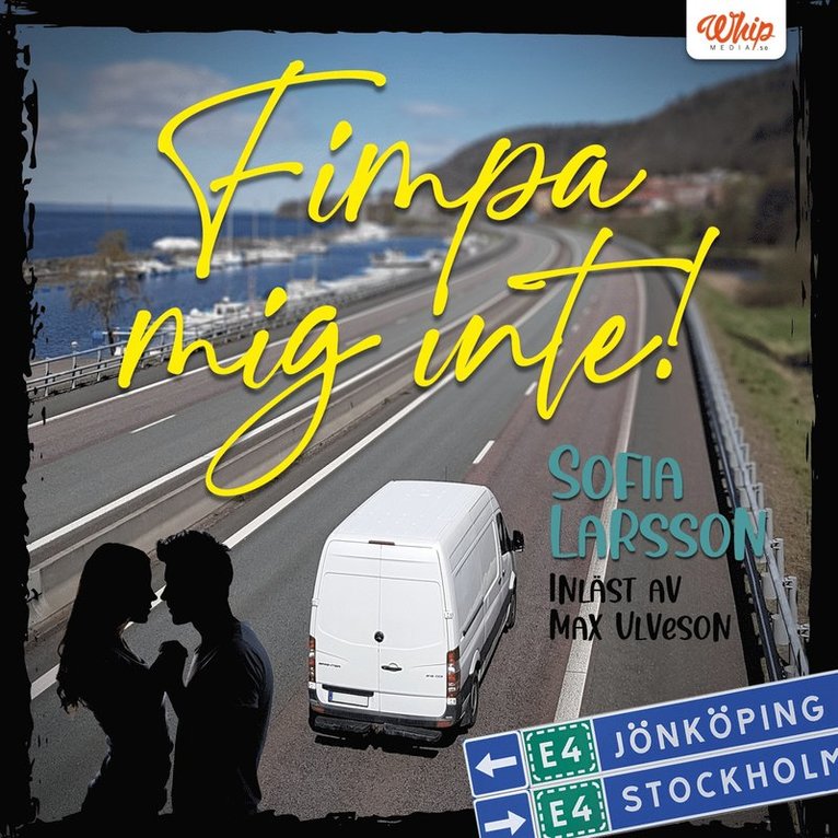 Sofia Larsson - Fimpa mig inte, Ljudbok