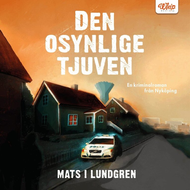Mats I. Lundgren - Den osynlige tjuven, Ljudbok