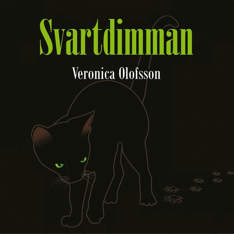 Veronica Olofsson - Svartdimman, Ljudbok