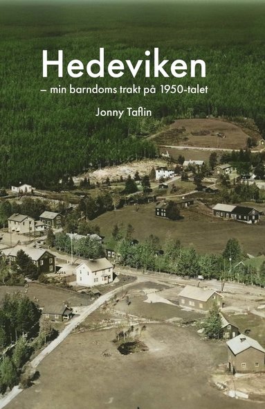 Hedeviken – min barndoms trakt på 1950-talet