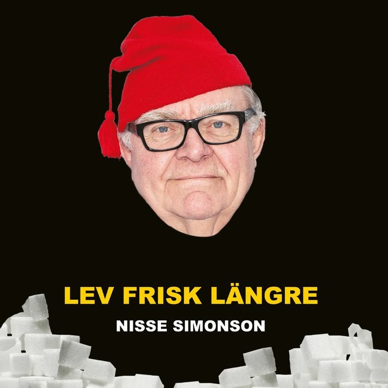 Nisse Simonson - Lev frisk längre, Ljudbok