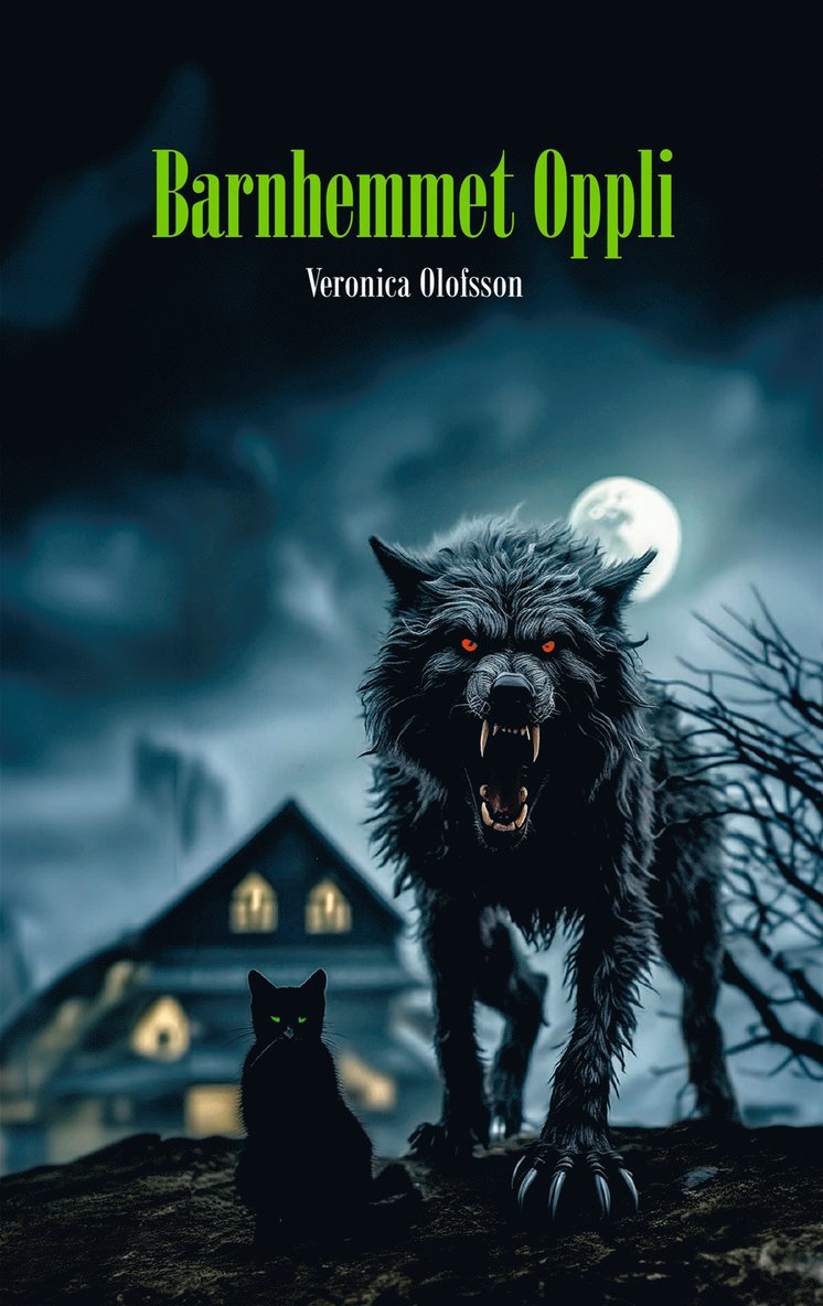 Veronica Olofsson - Barnhemmet Oppli, E-bok
