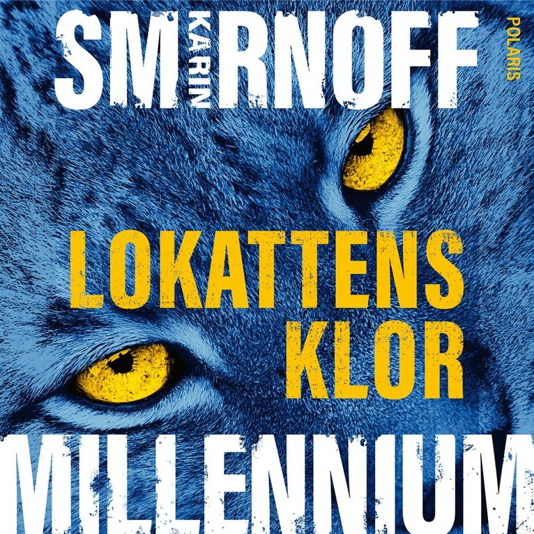 Karin Smirnoff - Lokattens klor, Ljudbok