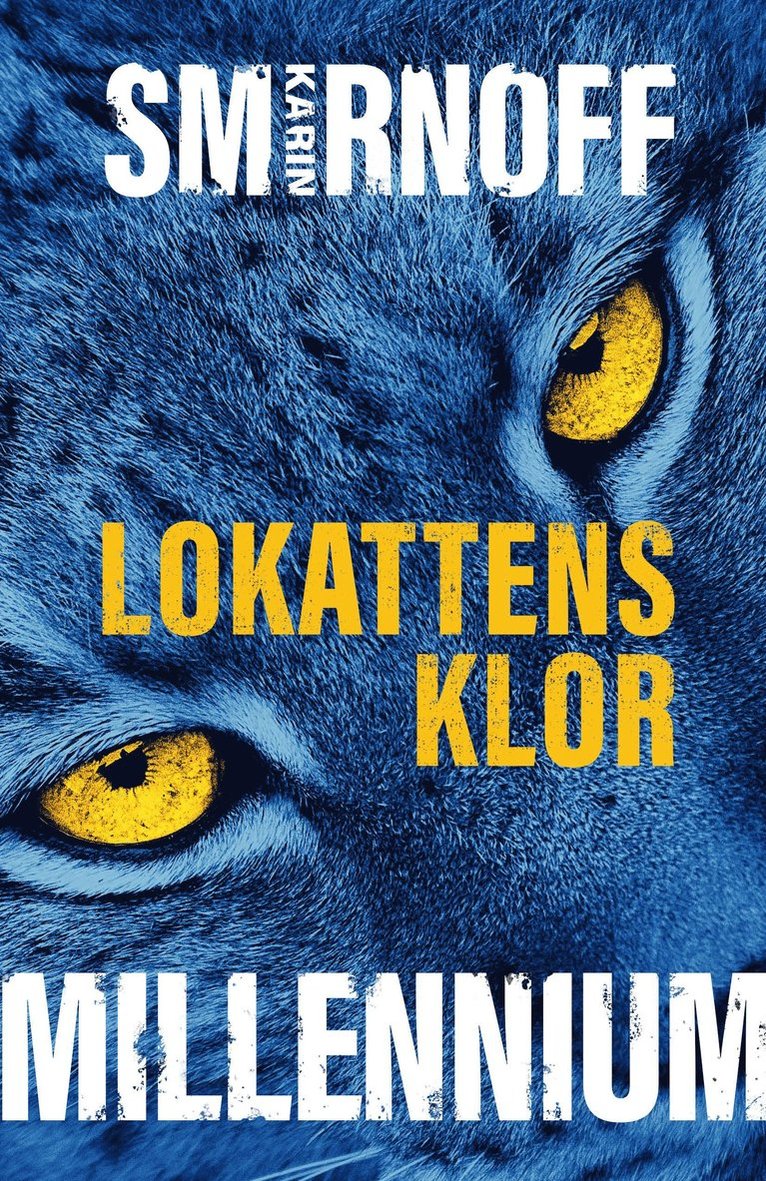 Karin Smirnoff - Lokattens klor, E-bok