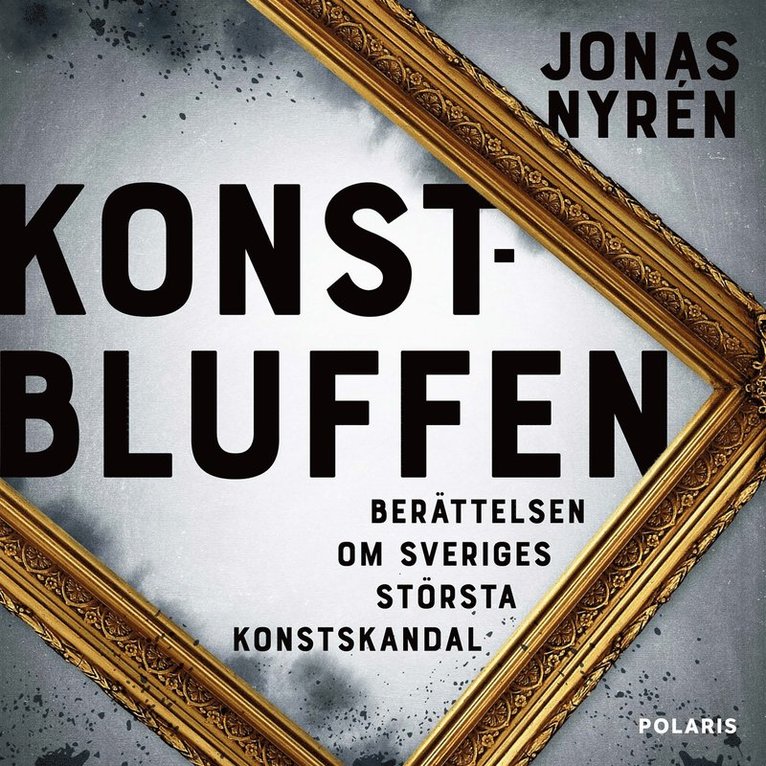 Jonas Nyrén - Konstbluffen, Ljudbok