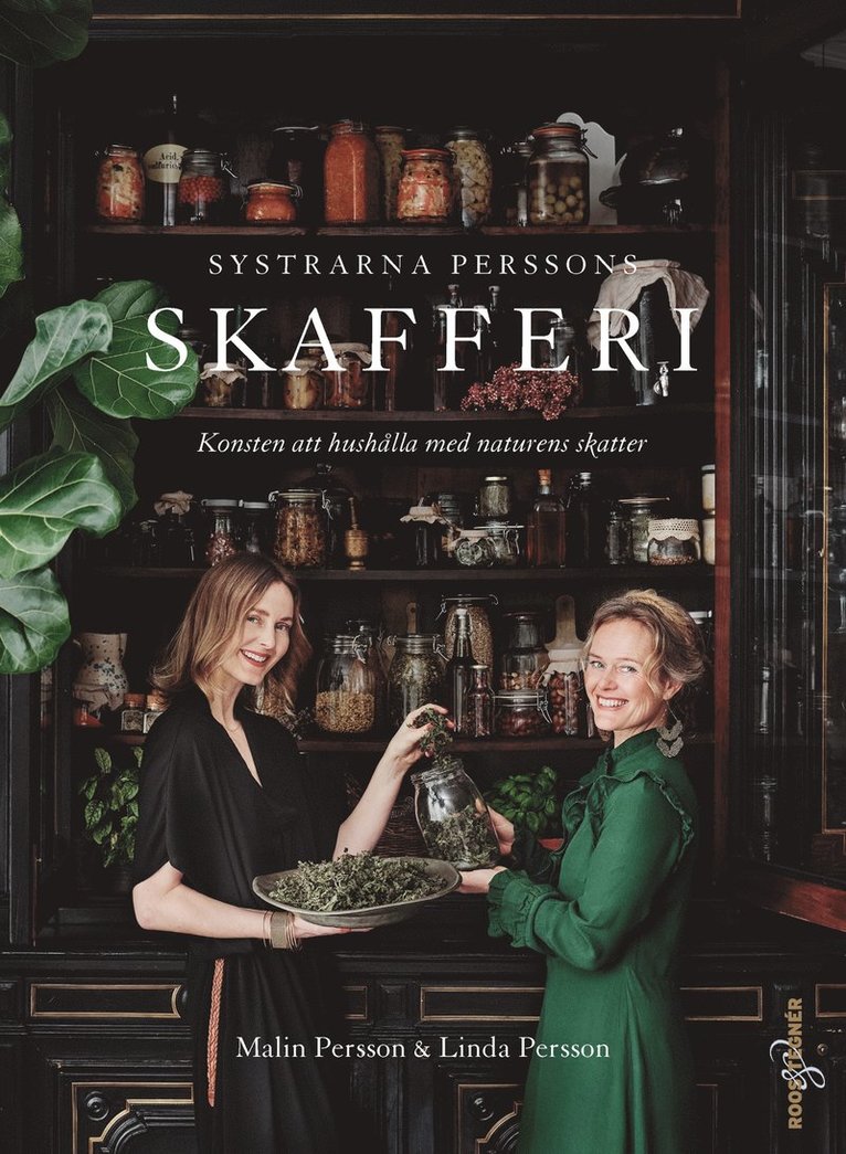 Malin Persson, Linda Persson - Systrarna Perssons skafferi, E-bok