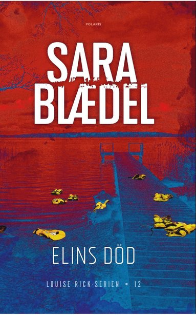 Sara Blaedel Elins död