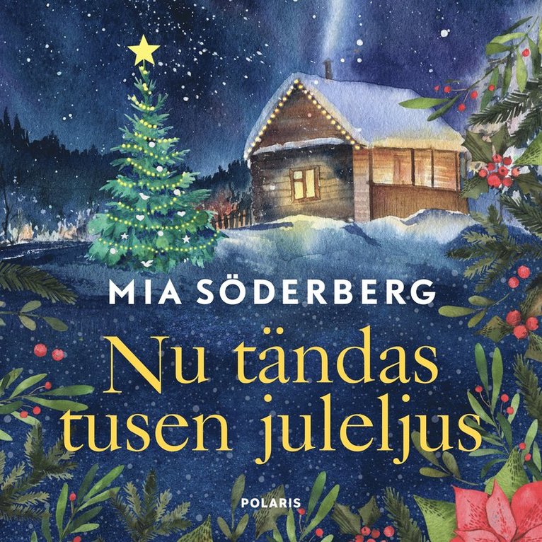 Mia Söderberg - Nu tändas tusen juleljus, Ljudbok