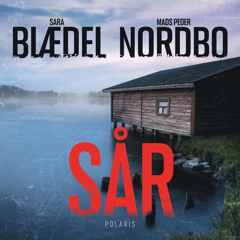 Sara Blaedel, Mads Peder Nordbo - Sår, Ljudbok